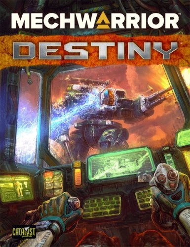 Catalyst game labs BattleTech: MechWarrior Destiny