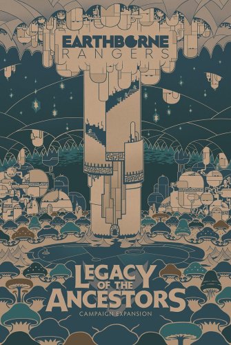 Earthborne games Earthborne Rangers: Legacy of the Ancestors