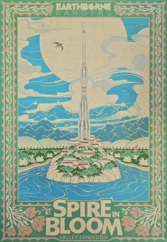 Earthborne games Earthborne Rangers: Spire in Bloom