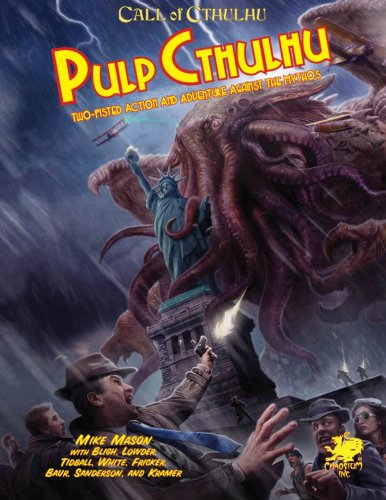 Chaosium inc. Call of Cthulhu - Pulp Cthulhu Book