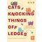 The op games Cats Knocking Things Off Ledges